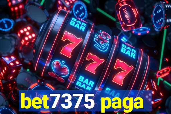 bet7375 paga